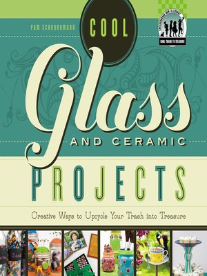 cover image of Cool Glass and Ceramic Projects